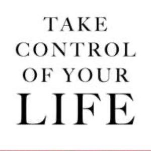 Take Control: Rescue Yourself and Live the Life You Deserve, J. Paul Nadeau